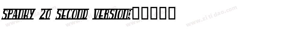 spanky 20 second version字体转换